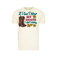 Vintage Arctic if i can't wear my boots i ain't going Vintage Tee - BarkalooDesign