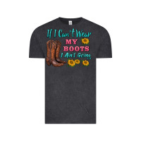 Vintage Black if i can't wear my boots i ain't going Vintage Tee - BarkalooDesign