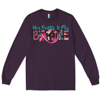 Plum her battle is my battle Long Sleeve Tee - JahusDesignShop