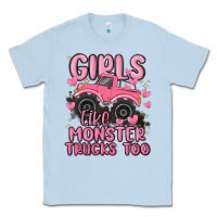 Dusty Blue girls like monster trucks too Classic Tee - MaliasSmallBusiness