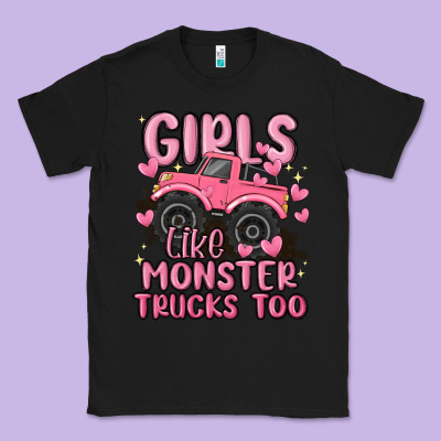Girls Like Monster Trucks Too Classic Tee Designed By Maliassmallbusiness