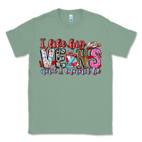 Sage I Like big veins and cannot be Classic Tee - CowhideDigitalArt