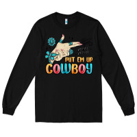 Black western turquoise put em up cowboy Long Sleeve Tee - MaliasSmallBusiness