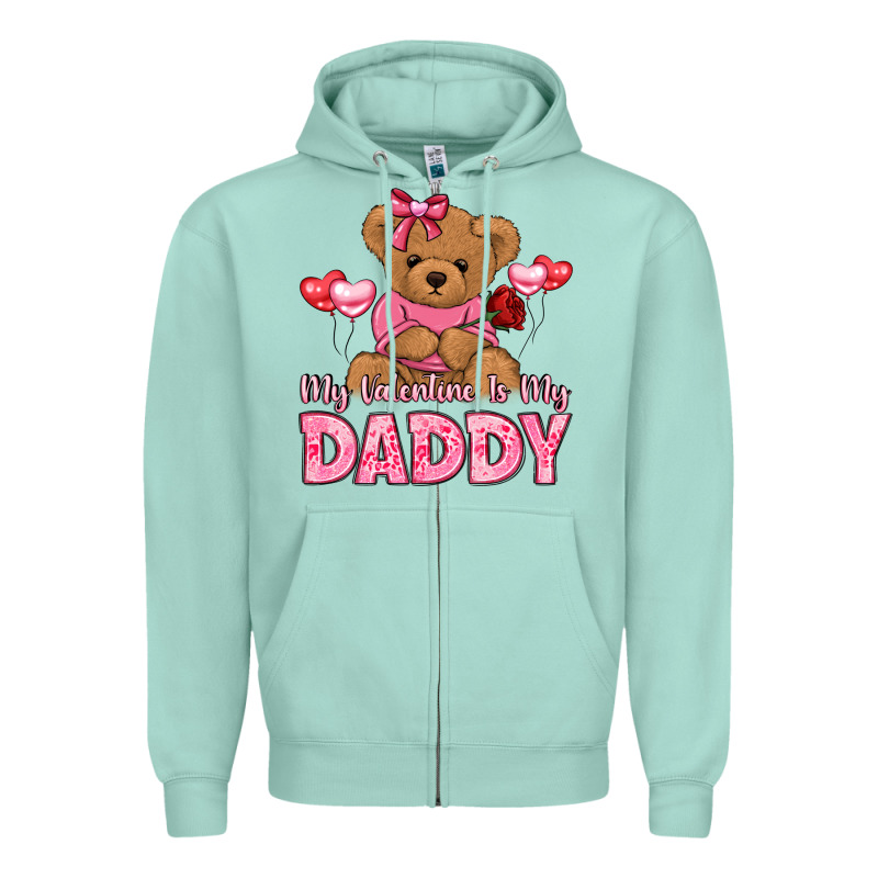 My Valentine Is My Daddy Zipper Hoodie by LillyAllenDesigns | Teevron