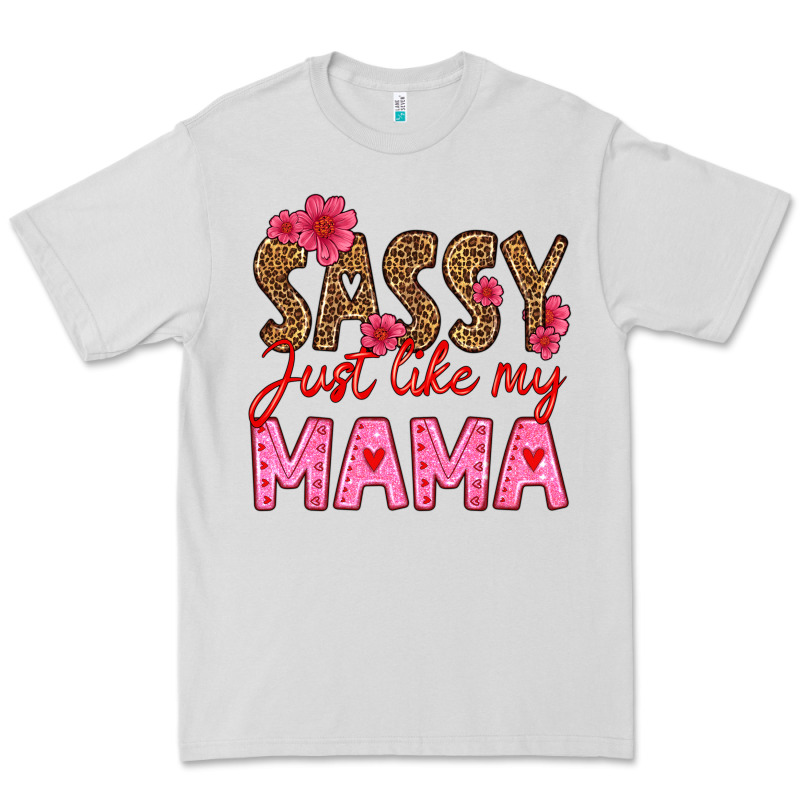 Sassy Just Like My Mama Premium Tee by HRA Design Shop | Teevron