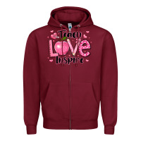 Burgundy teach love inspire teacher valentines day Zipper Hoodie - LillyAllenDesigns