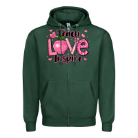Sports Green teach love inspire teacher valentines day Zipper Hoodie - LillyAllenDesigns