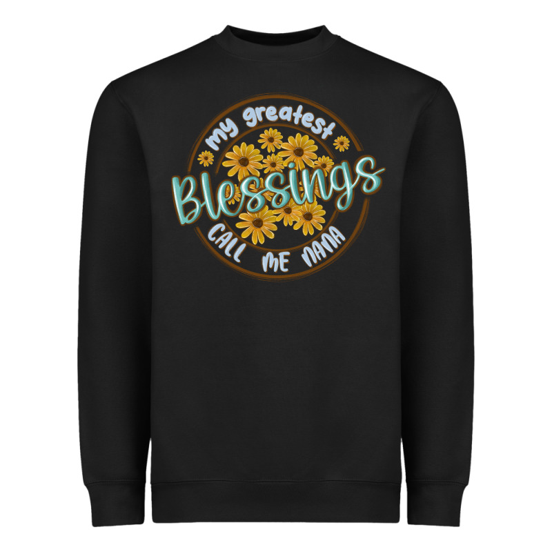 My Greatest Blessing Call Me Nana Heavyweight Sweatshirt by MaliasSmallBusiness | Teevron