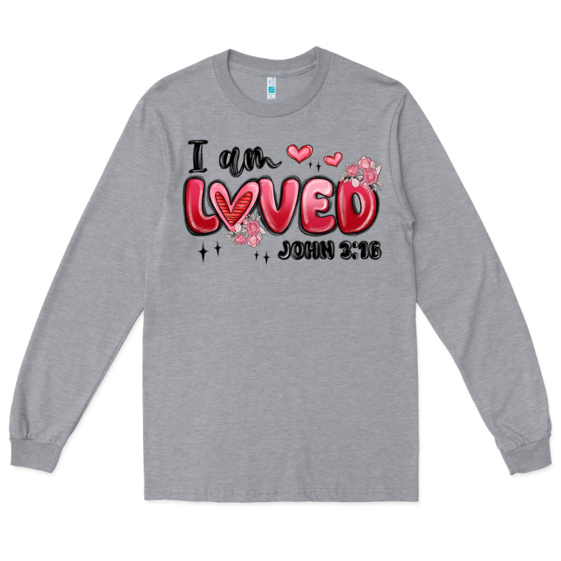 I Am Loved John 3 16 Long Sleeve Tee by MaliasSmallBusiness | Teevron