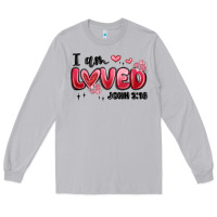 Moon Dust i am loved john 3 16 Long Sleeve Tee - MaliasSmallBusiness