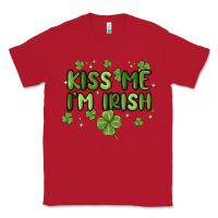Red kiss me i'm irish Classic Tee - MaliasSmallBusiness