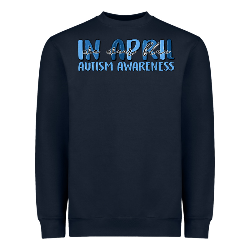 In April We Wear Blue Autism Awareness Heavyweight Sweatshirt by MaliasSmallBusiness | Teevron