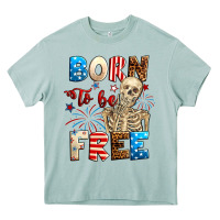 Arona Born to be free with skeleton 4th of july Heavy Core Tee - Neo Western