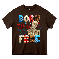 Chocolate Brown Born to be free with skeleton 4th of july Heavy Core Tee - Neo Western