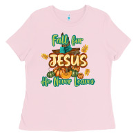 Bubblegum Pink Fall for Jesus He Never Leaves Ladies Tee - texasbilliewilder