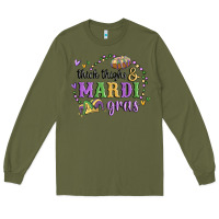 Army Green thick thighs mardi gras Long Sleeve Tee - MaliasSmallBusiness