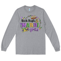Heather Grey thick thighs mardi gras Long Sleeve Tee - MaliasSmallBusiness