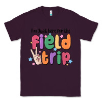 Plum i'm just here for the field trip Classic Tee - MaliasSmallBusiness