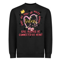 Black side by side or miles apart sisters will always be connected by heart Heavyweight Sweatshirt - MaliasSmallBusiness