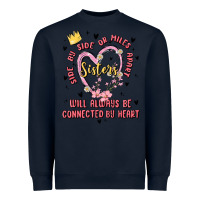 Navy side by side or miles apart sisters will always be connected by heart Heavyweight Sweatshirt - MaliasSmallBusiness