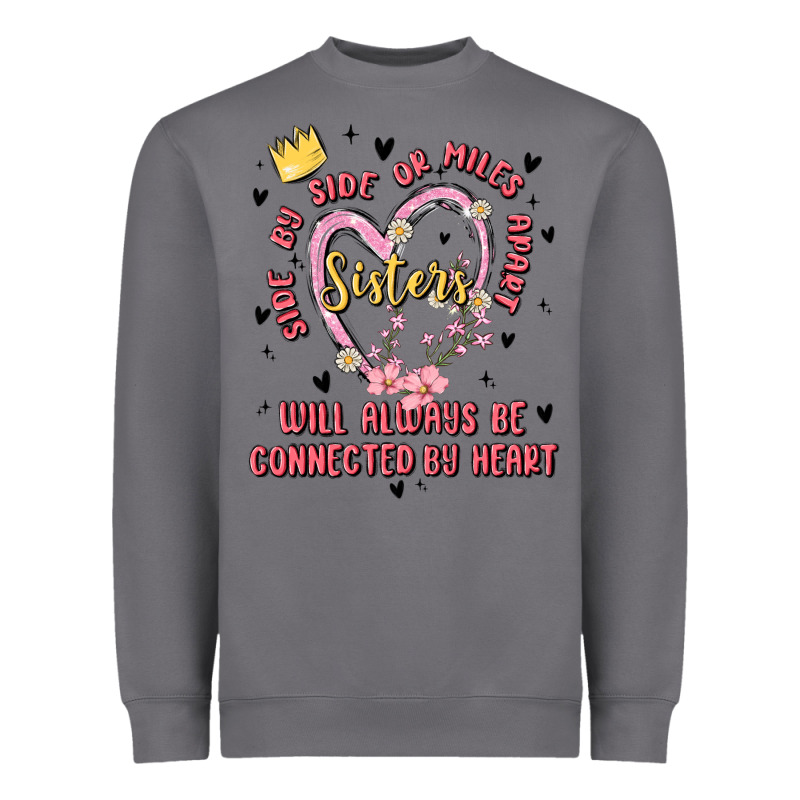 Side By Side Or Miles Apart Sisters Will Always Be Connected By Heart Heavyweight Sweatshirt by MaliasSmallBusiness | Teevron