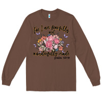 Chestnut for i am fearfully and wonderfully made Long Sleeve Tee - MaliasSmallBusiness