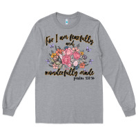 For I Am Fearfully And Wonderfully Made Long Sleeve Tee | Teevron