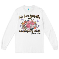 White for i am fearfully and wonderfully made Long Sleeve Tee - MaliasSmallBusiness