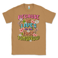 Toasted Coconut because he lives face tomorrow Classic Tee - MaliasSmallBusiness
