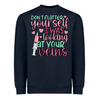 Navy don't flatter yourself i was looking at your veins Heavyweight Sweatshirt - MaliasSmallBusiness