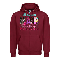 Burgundy making hair beautiful is kinda my thing Zipper Hoodie - LillyAllenDesigns