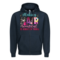 Navy making hair beautiful is kinda my thing Zipper Hoodie - LillyAllenDesigns