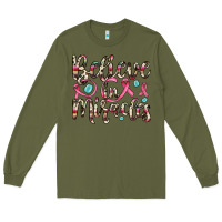 Army Green believe in miracles Long Sleeve Tee - JahusDesignShop