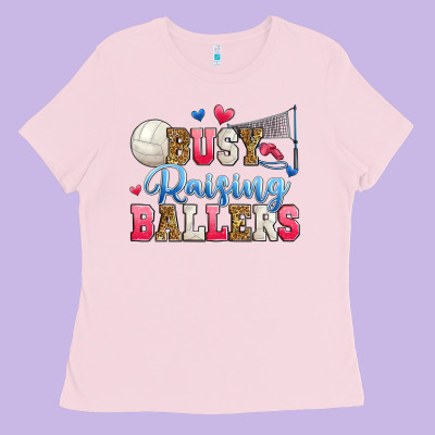 Busy Raising Ballers Volleyball Ladies Tee Designed By Zillion Design Studio
