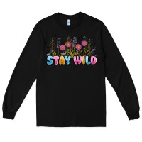 Black stay wild Long Sleeve Tee - MaliasSmallBusiness