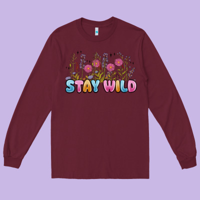 Stay Wild Long Sleeve Tee Designed By Maliassmallbusiness