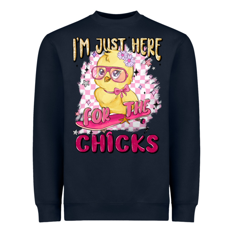 I'm Just Here For The Chicks Heavyweight Sweatshirt by MaliasSmallBusiness | Teevron
