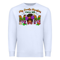 White My Favorite Monsters Call Me Mom Premium Sweatshirt - texasbilliewilder