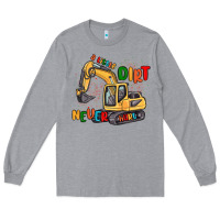 Heather Grey a little dirt never hurt Long Sleeve Tee - MaliasSmallBusiness