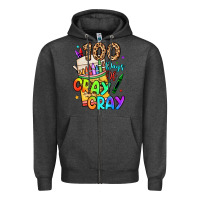 Charcoal Heather 100 days of cray cray Zipper Hoodie - LillyAllenDesigns