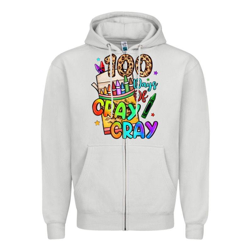 100 Days Of Cray Cray Zipper Hoodie by LillyAllenDesigns | Teevron