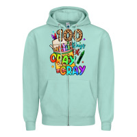 Seafoam 100 days of cray cray Zipper Hoodie - LillyAllenDesigns
