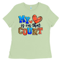 My Heart Is On That Court Basketball Ladies Tee | Teevron
