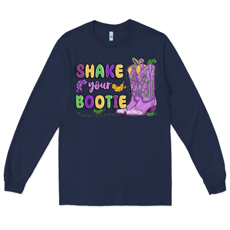 Shake Your Bootie Mardi Gras Long Sleeve Tee by MaliasSmallBusiness | Teevron
