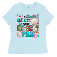 Baby Blue i will always be your biggest fan volleyball Ladies Tee - Zillion Design Studio