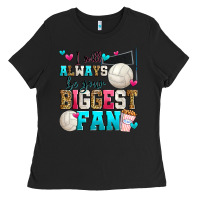 Black i will always be your biggest fan volleyball Ladies Tee - Zillion Design Studio