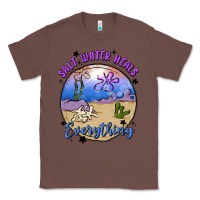 Chestnut salt water heals everything Classic Tee - MaliasSmallBusiness