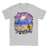 Moon Dust salt water heals everything Classic Tee - MaliasSmallBusiness