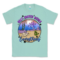 Seafoam salt water heals everything Classic Tee - MaliasSmallBusiness
