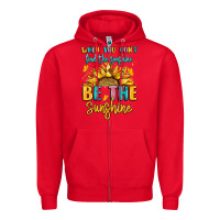 Red when you dont find the sunshine be the sunshine Zipper Hoodie - LillyAllenDesigns